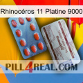 Rhinocéros 11 Platine 9000 36